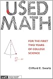 Used Math for the First Two Years of College Science