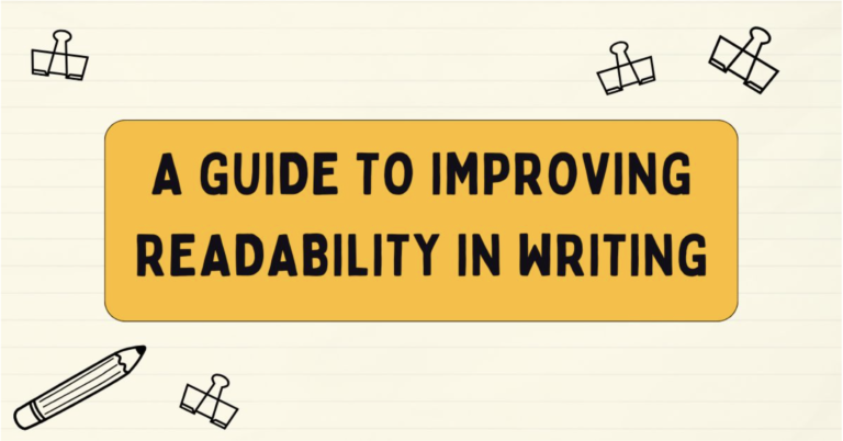 A Guide to Improving Readability in Writing