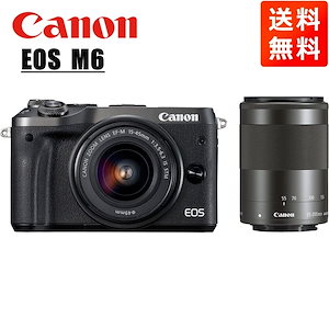 EOS M6 EF-M 15-45mm 55-200mm ダブルレンズキット ブラック ミラーレス一眼 カメラ 中古