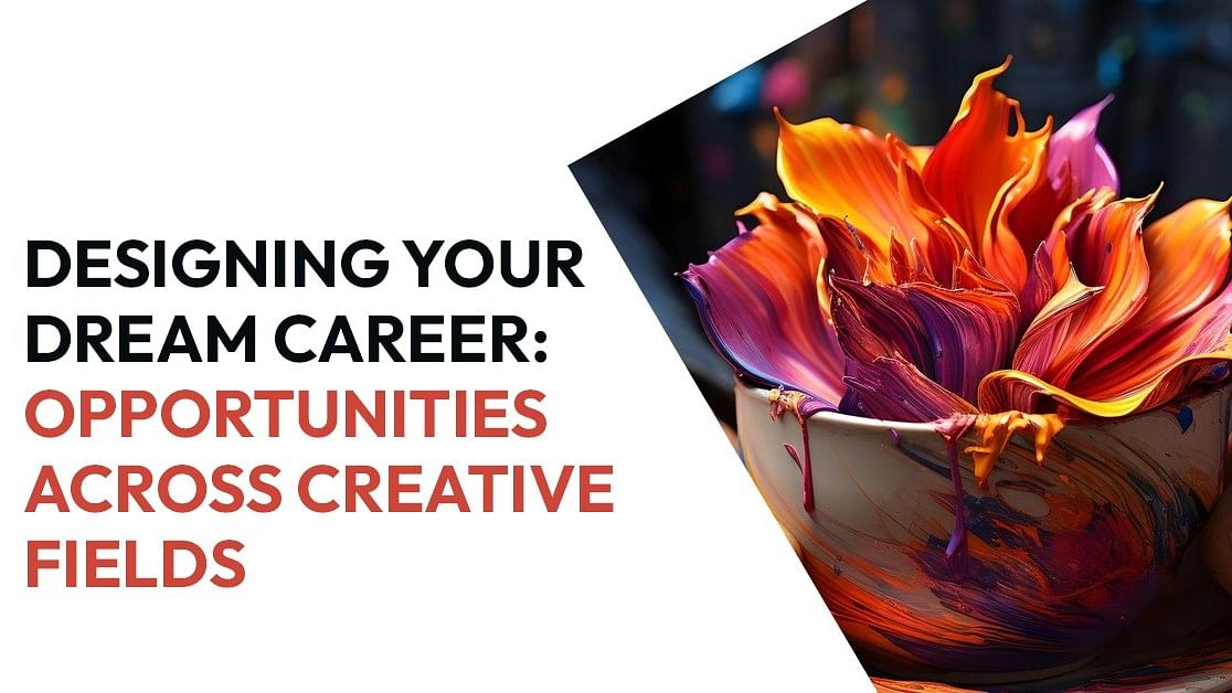 Designing Your Dream Career: Opportunities Across Creative Fields