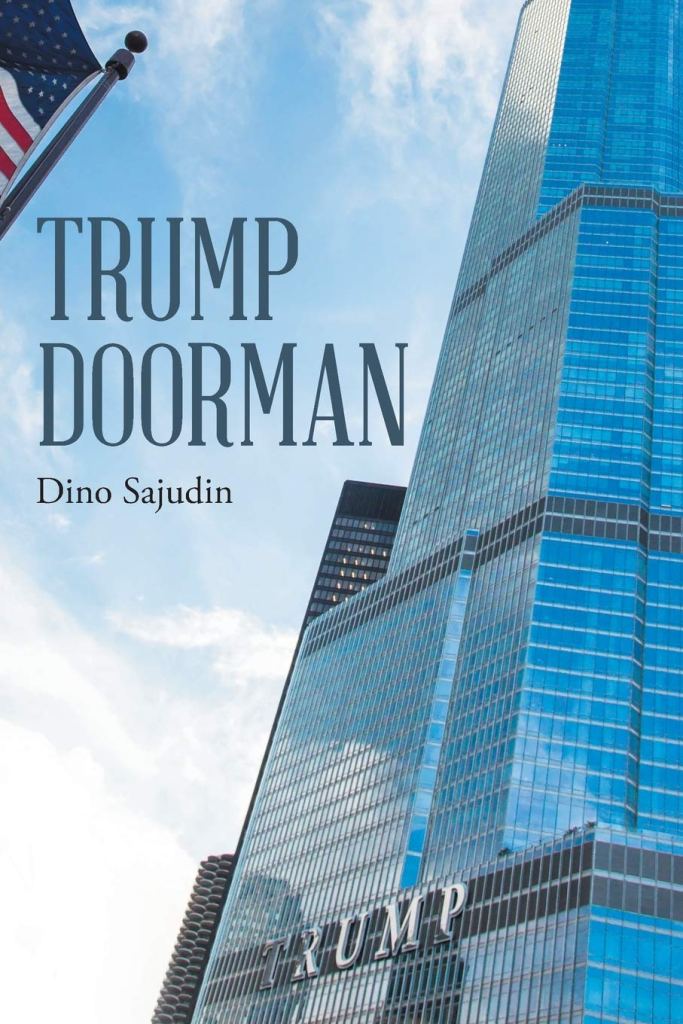 Cover of the book "Trump Doorman" by Dino Sajudin