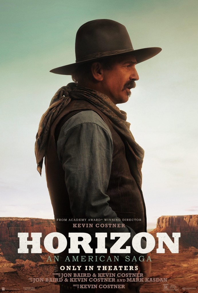 A poster for Kevin Costner's "Horizon." 