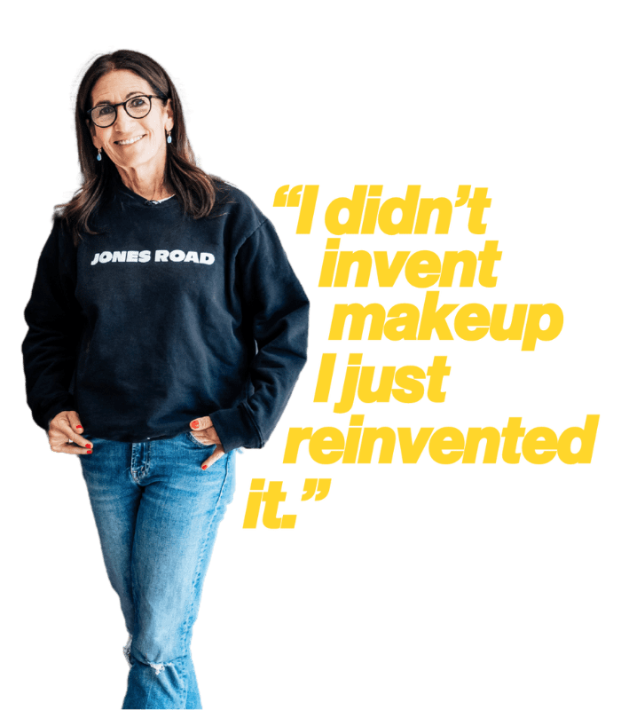 Bobbi Brown standing in Jones Road sweatshirt.