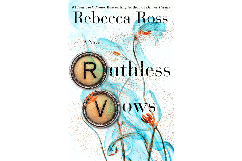 "Ruthless Vows" by Rebecca Ross