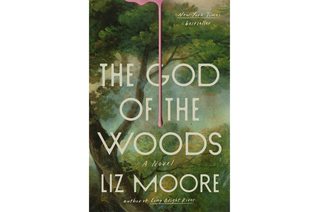 "The God of the Woods" by Liz Moore