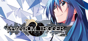 Grisaia Phantom Trigger Vol.6