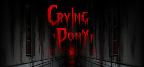 Crying Pony