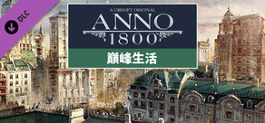 Anno 1800 - The High Life