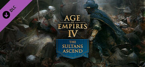 Age of Empires IV:  The Sultans Ascend