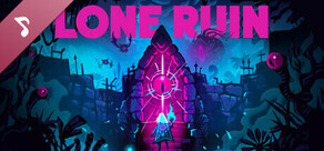 Lone Ruin Soundtrack