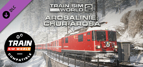 Train Sim World® 4 Compatible: Arosalinie: Chur - Arosa Route Add-On