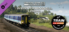 Train Sim World® 4 Compatible: West Cornwall Local: Penzance - St Austell & St Ives