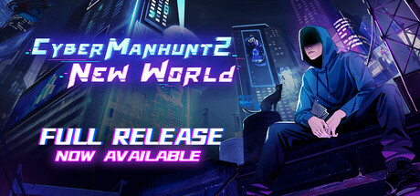 Cyber Manhunt 2: New World - The Hacking Simulator