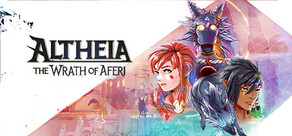 Altheia: The Wrath of Aferi Playtest