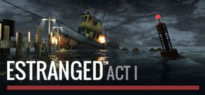 Estranged: Act I