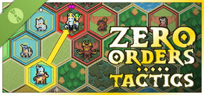 Zero Orders Tactics Demo