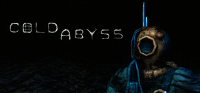 Cold Abyss: Directors Cut