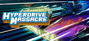 Hyperdrive Massacre