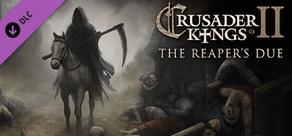 Expansion - Crusader Kings II: The Reaper's Due