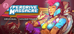 Hyperdrive Massacre - Soundtrack