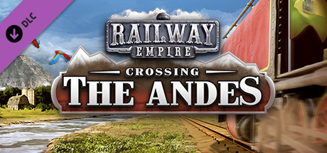 Railway Empire - Crossing the Andes