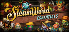 SteamWorld Essentials