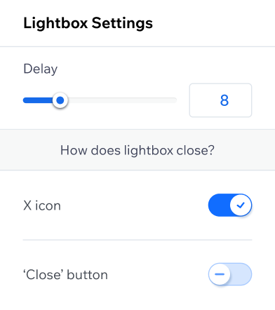 Wix Lightbox tool, displaying settings to adjust a lightbox on a website, including Delay, X icon, Close button, and more.