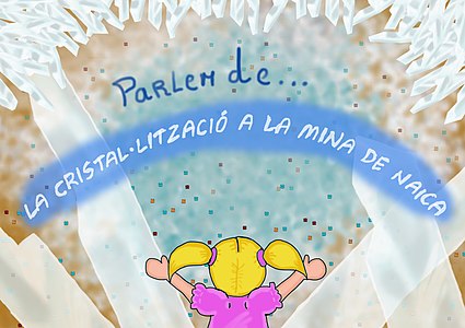 Parlem de la cristal·lització a la mina de Naica