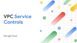 VPC Service Controls サービスの概要