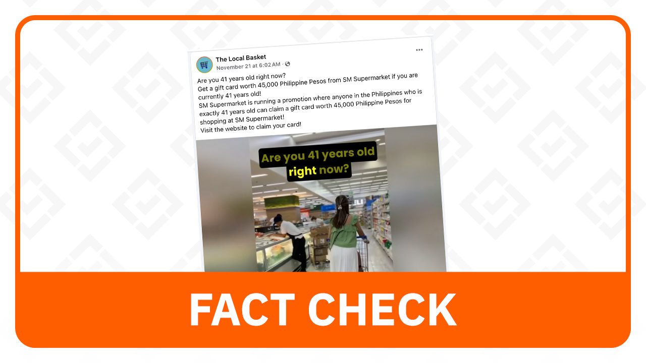 FACT CHECK: No P45,000 gift card giveaway from SM Markets