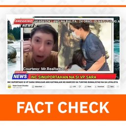 FACT CHECK: No INC statement backing VP Sara Duterte’s outburst vs Marcos