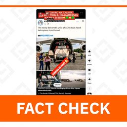 FACT CHECK: Black Hawk choppers delivered to PH Air Force, not Davao