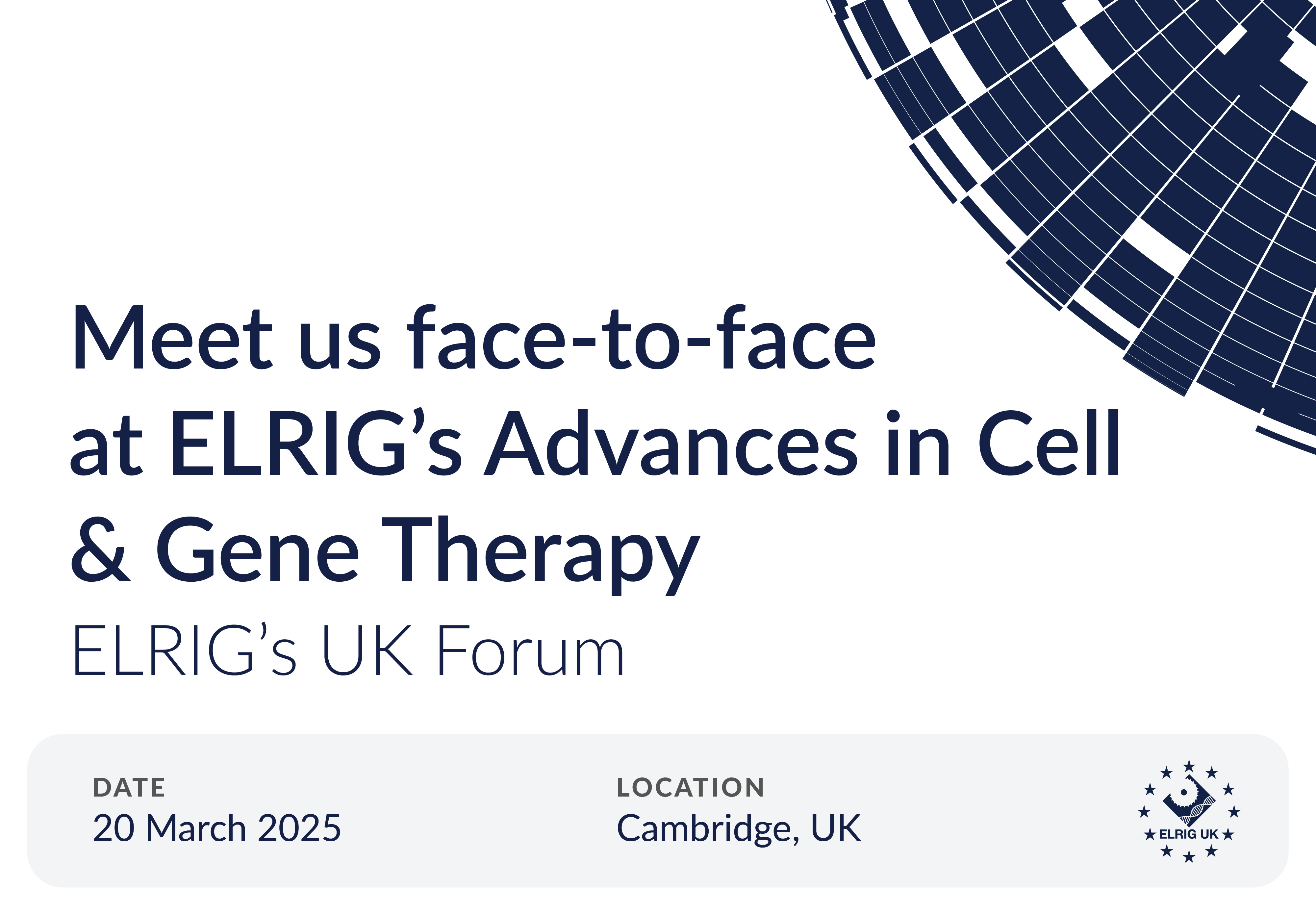 Advances in Cell & Therapy - ELRIG's UK Forum 2025