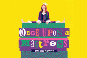 Once Upon a Mattress