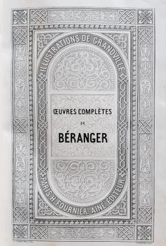 Oeuvres Complètes de Béranger - Rare Book by J.J Grandville - 1840