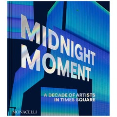 Midnight Moment: A Decade of Artists in Times Square