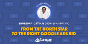 From The North Star to the Right Google Ads Bid