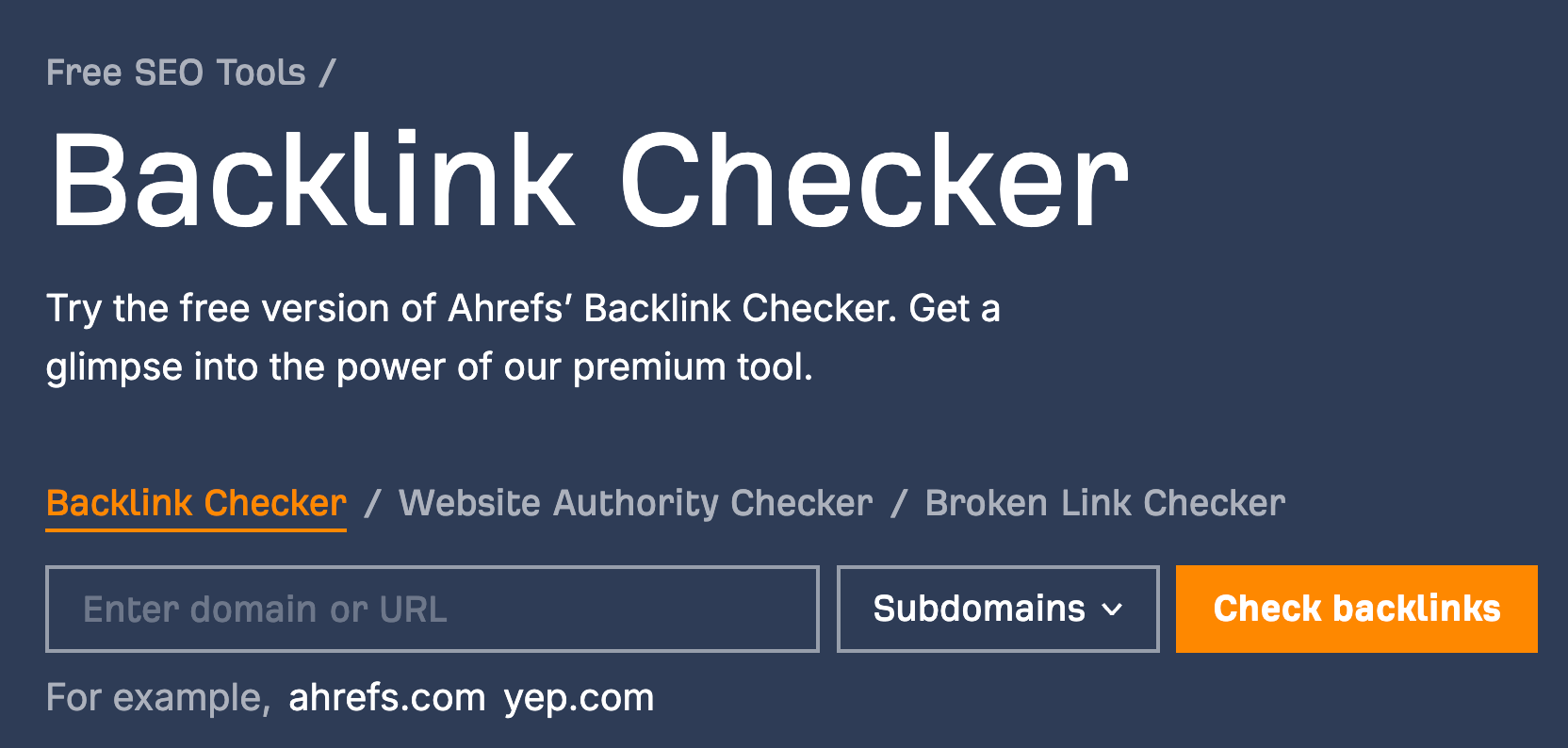 Ahrefs' Backlink Checker