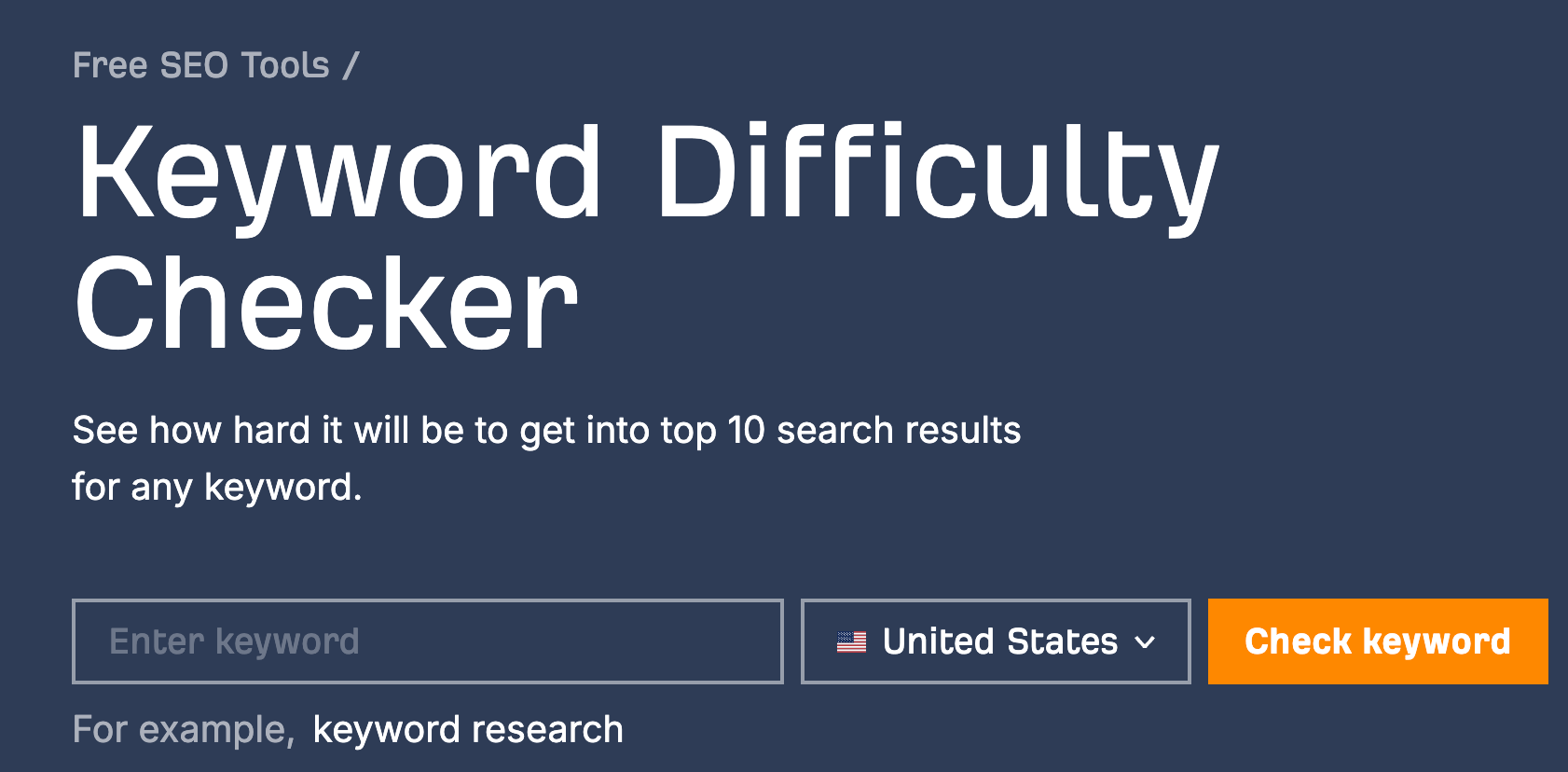 Ahrefs' Keyword Difficulty Checker