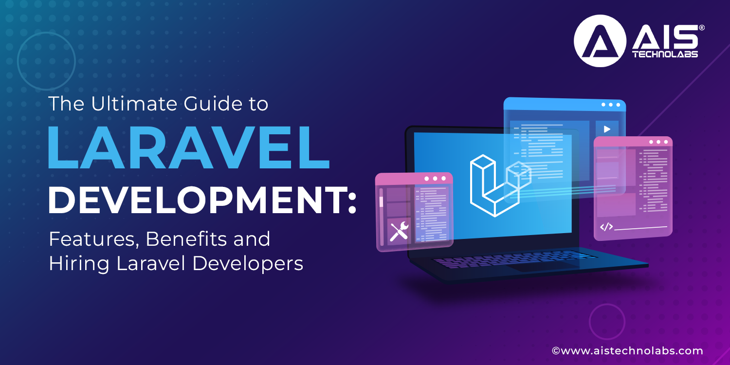 Ultimate Guide to Laravel Development