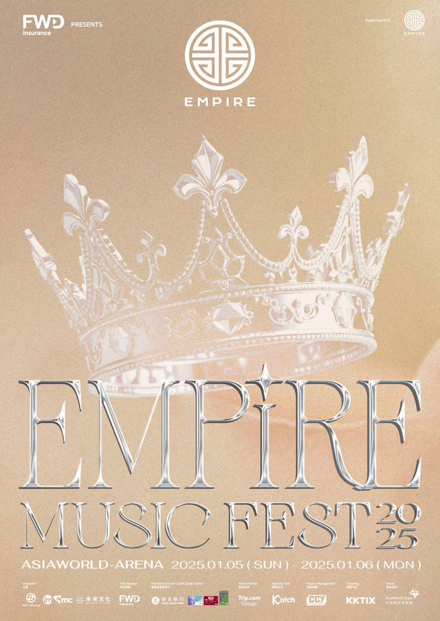 FWD Insurance presents : EMPIRE MUSIC FEST 2025 | Asia World-Expo