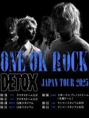 日本大阪 · ONE OK ROCK 2025《DETOX》巡演