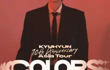 KYUHYUN 10TH ANNIVERSARY TOUR [COLORS] IN BANGKOK