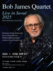 밥 제임스 쿼텟 아시아 투어 - Live in Seoul 2025