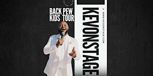 KevOnStage Back Pew Kids Tour AUSTIN | Grant Worship Center