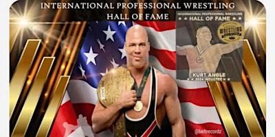 Kurt Angle Induction Ceremony | International Professional Wrestling Hall of Fame