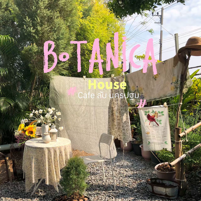 Botanica House ร้านลับนครปฐม