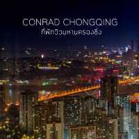 Conrad Chongqing ที่พักวิวมหานครฉงชิ่ง ที่ประทับใจ