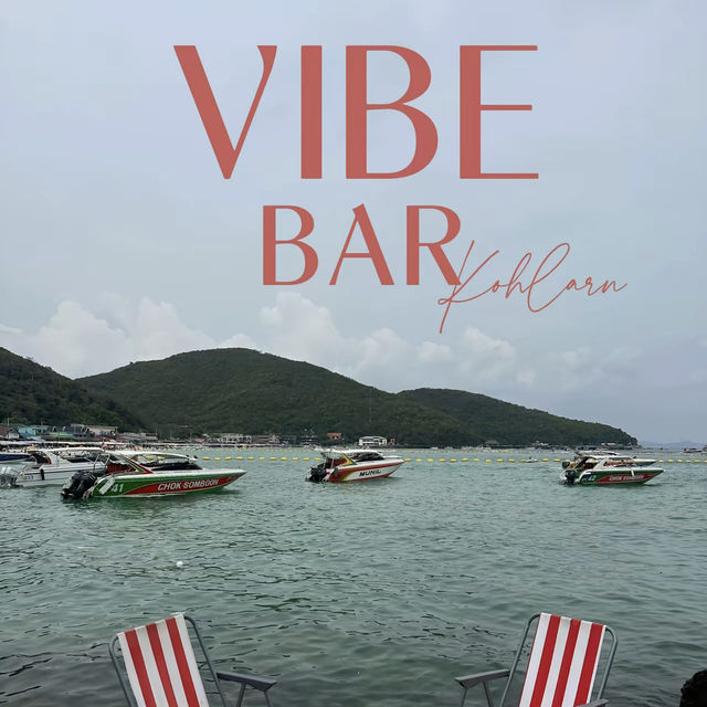 VIBE BAR คาเฟ่เกาะล้าน โลนี้ถ่ายรูปปัง