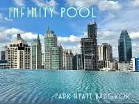 Infinity Pool @Park Hyatt Bangkok